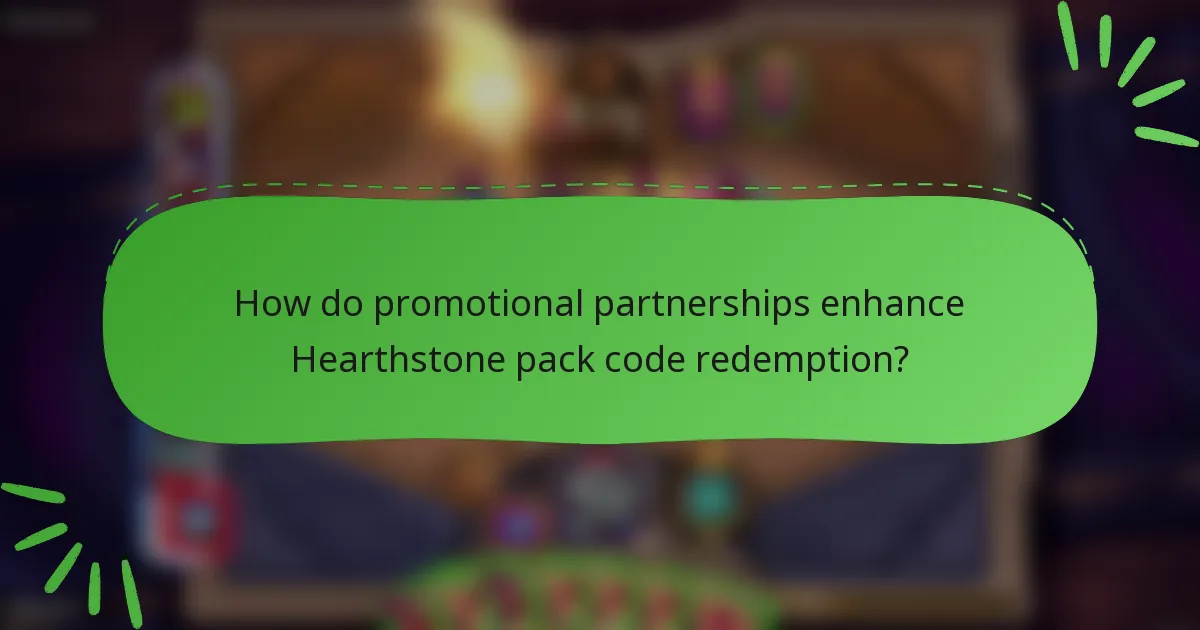 How do promotional partnerships enhance Hearthstone pack code redemption?