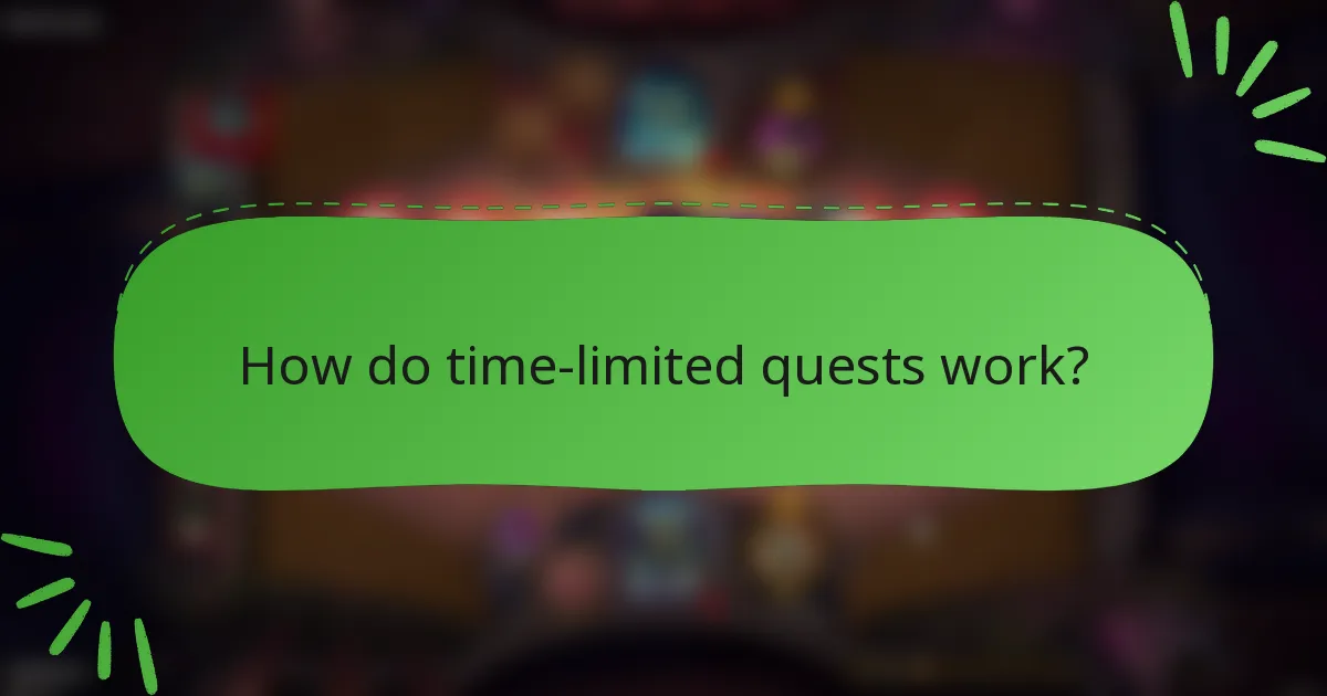 How do time-limited quests work?