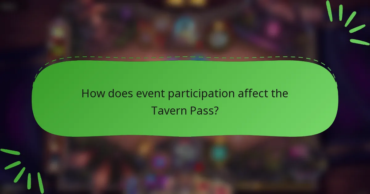How does event participation affect the Tavern Pass?