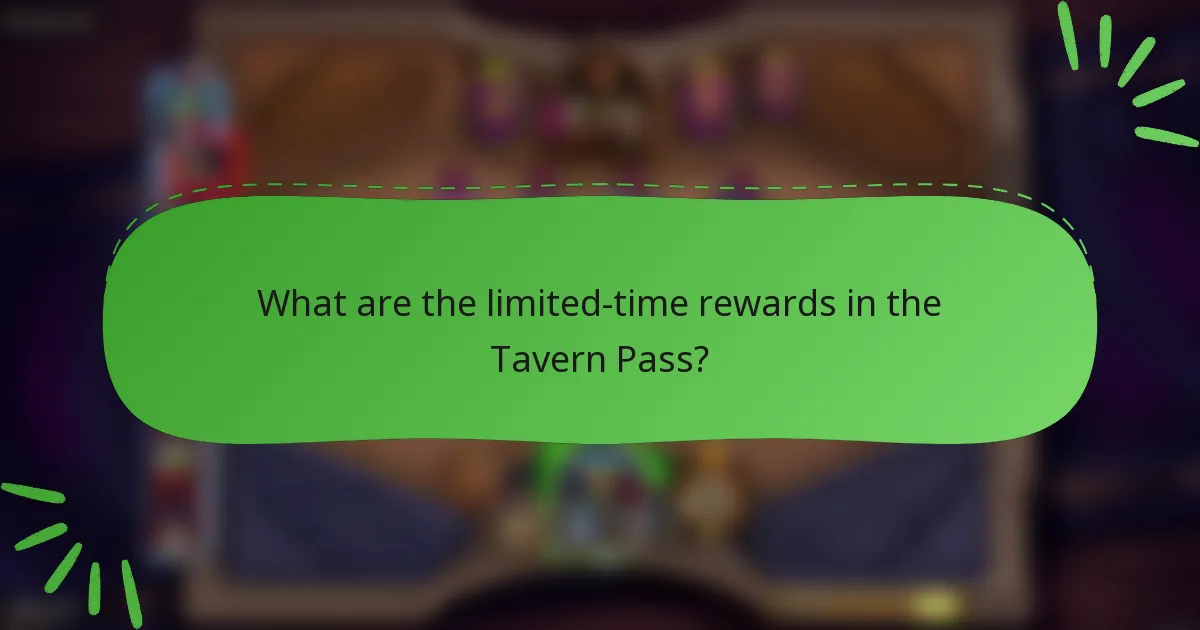 What are the limited-time rewards in the Tavern Pass?