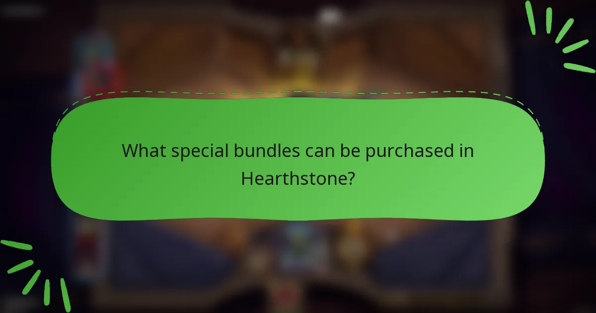 What special bundles can be purchased in Hearthstone?