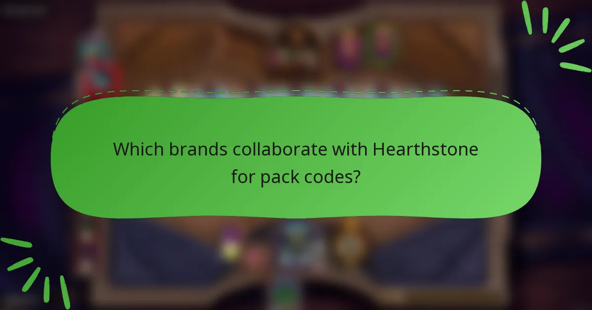 Which brands collaborate with Hearthstone for pack codes?